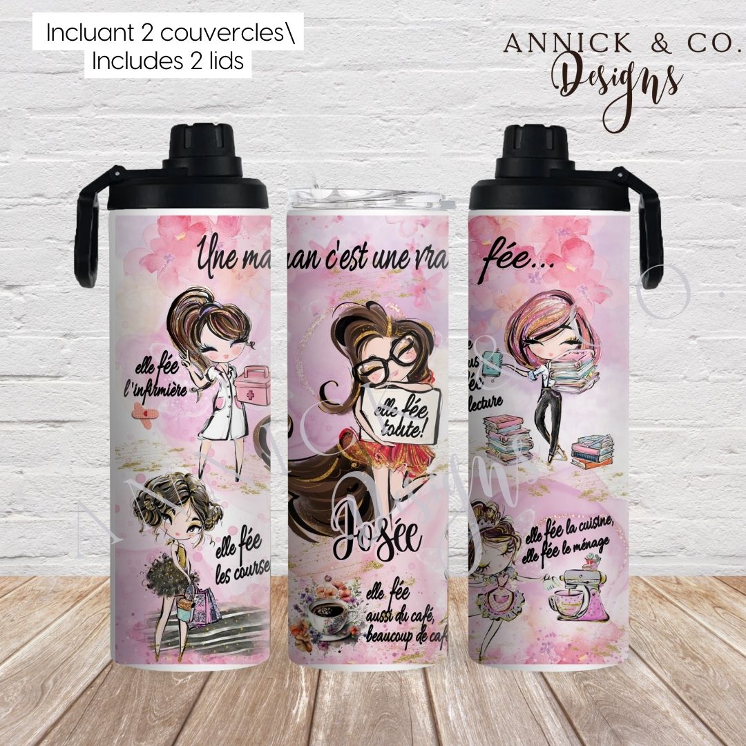 Maman c'est une Fée 2en1 bouteille de sport personnalisable www.annickco.ca