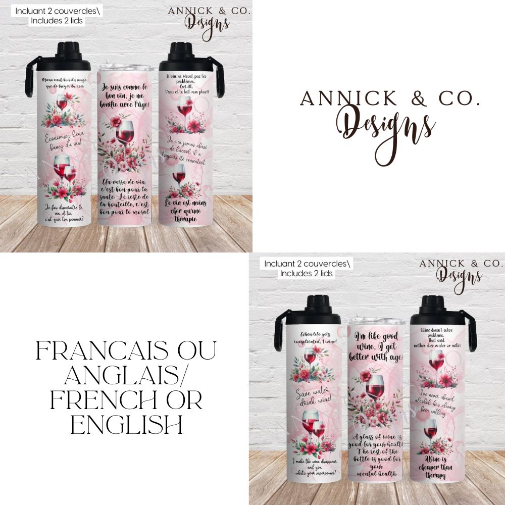 Wine funny quotes 2in1 tumbler www.annickco.ca