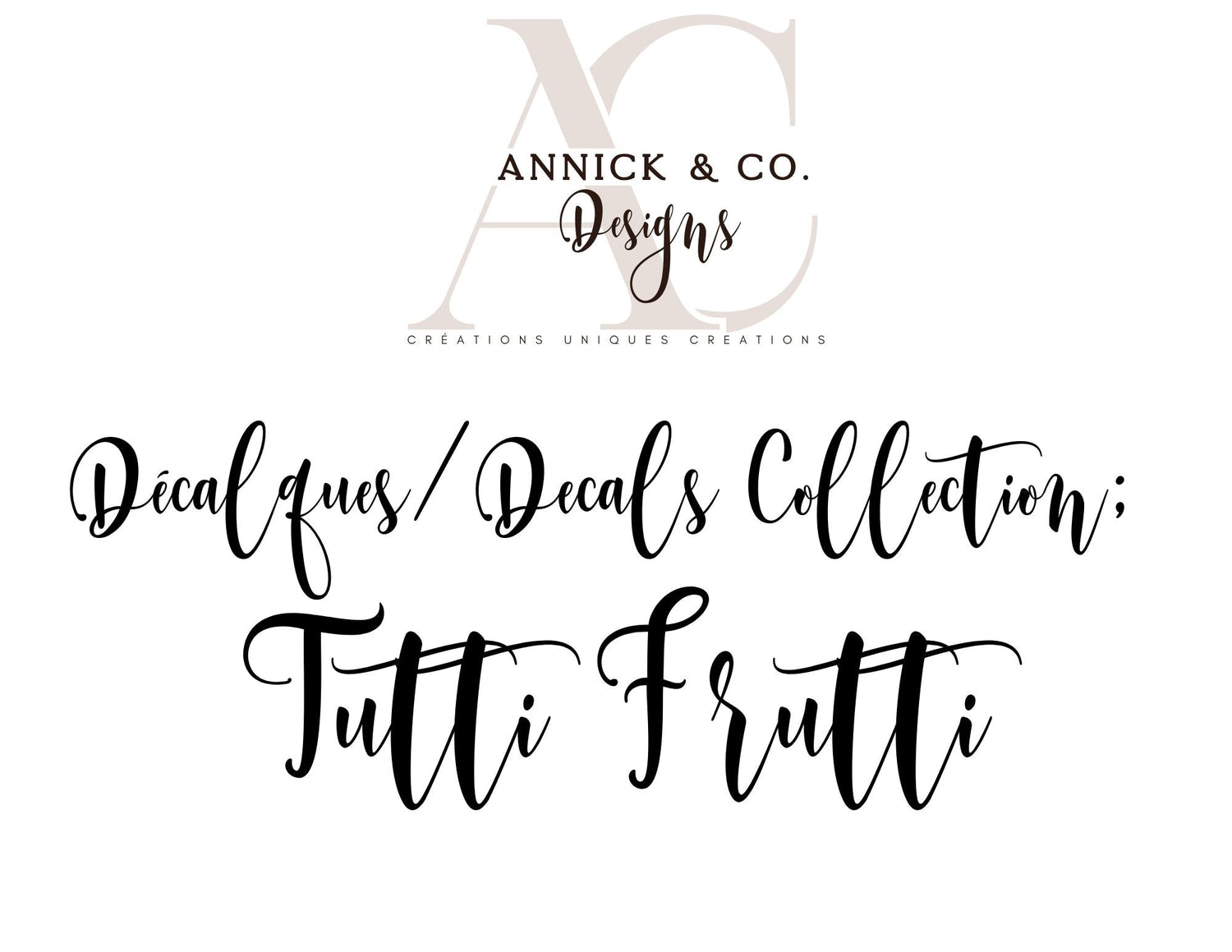 Décalques Tutti Frutti