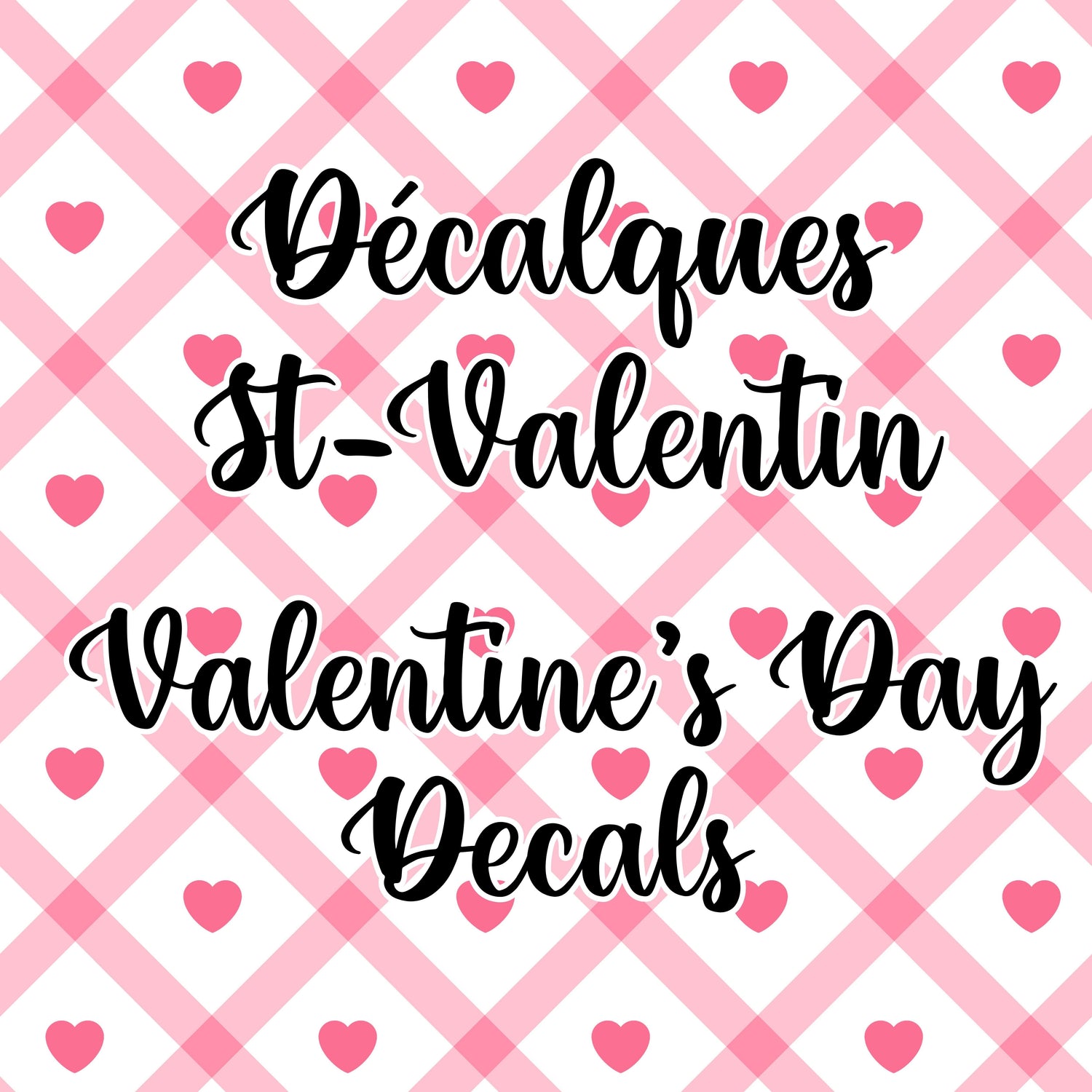 Décalque St-Valentin