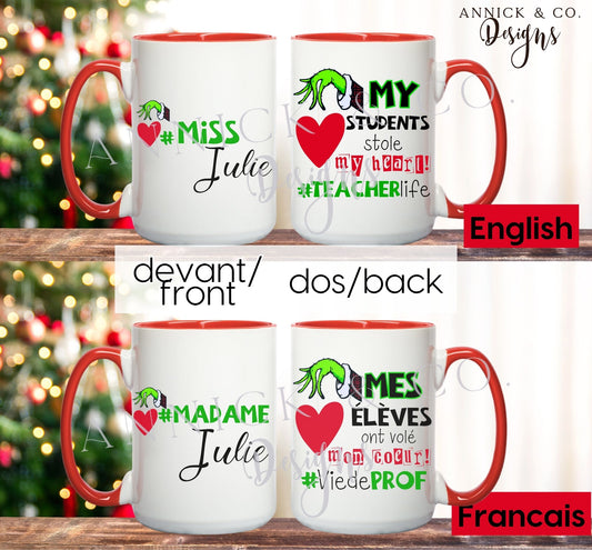 15oz Custom The Grinch for teacher Mug 