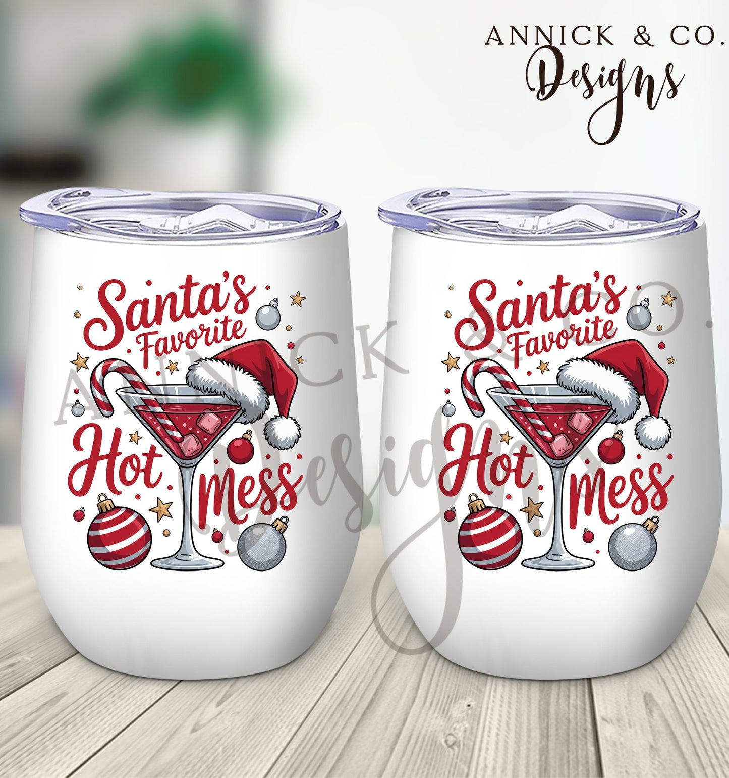 Wine Tumbler - Santa's favorite hot mess
